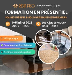 Formation SOLS EN RÉSINE – ÉPOXY DÉCORATIF, SOLS INDUSTRIELS & SOL DRAINANT – 4/5 Juillet 2026 – Stage intensif de 2 jours à Paris