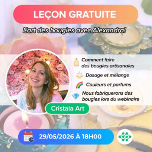 LEÇON GRATUITE – La magie des bougies avec Alexandra